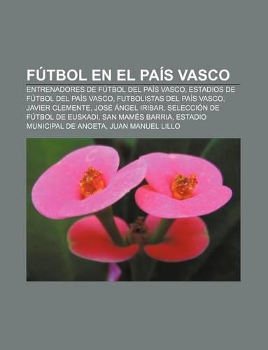 Futbol En El Pais Vasco