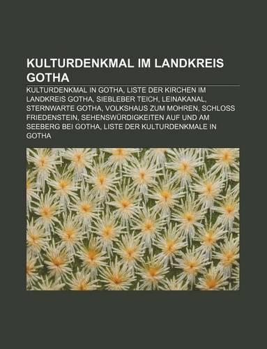 Kulturdenkmal Im Landkreis Gotha
