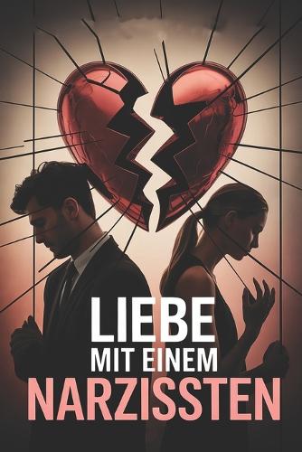 Liebe mit einem Narzissten
