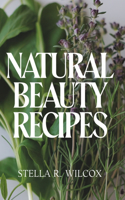 Natural Beauty Recipes