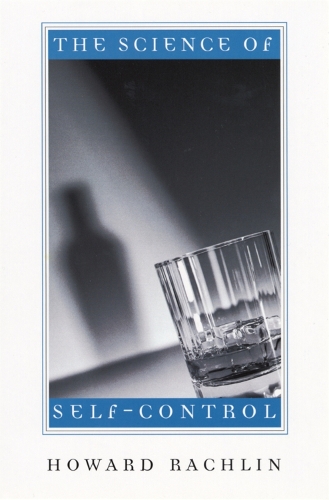 The Science of Self-Control