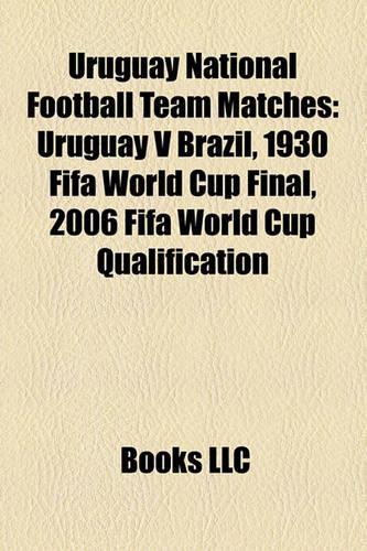 Uruguay National Football Team Matches