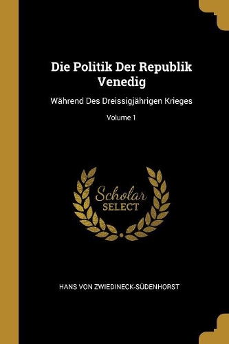 Die Politik Der Republik Venedig