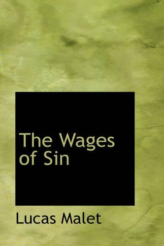 The Wages of Sin