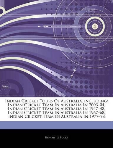 Articles on Indian Cricket Tours of Australia, Including