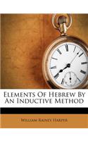 Elements of Hebrew by an Inductive Method