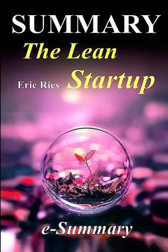 Summary - The Lean Startup