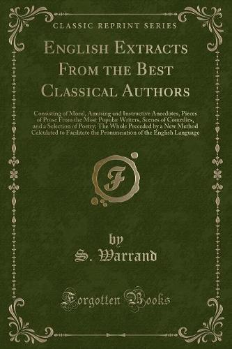 English Extracts from the Best Classical Authors