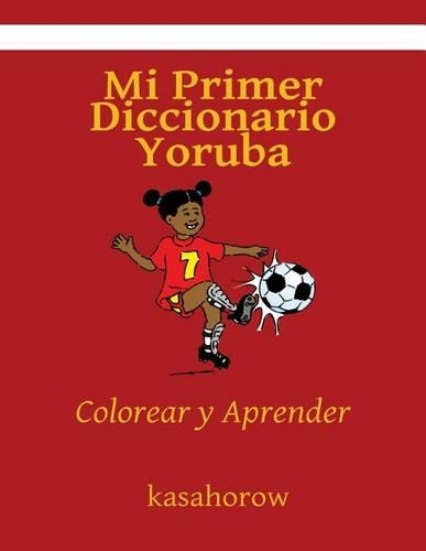 Mi Primer Diccionario Yoruba