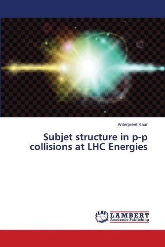 Subjet structure in p-p collisions at LHC Energies