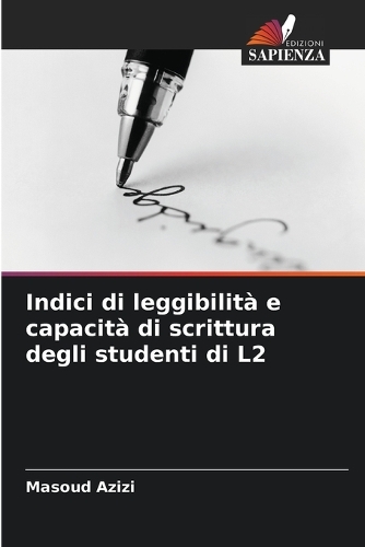 Indici di leggibilità e capacità di scrittura degli studenti di L2