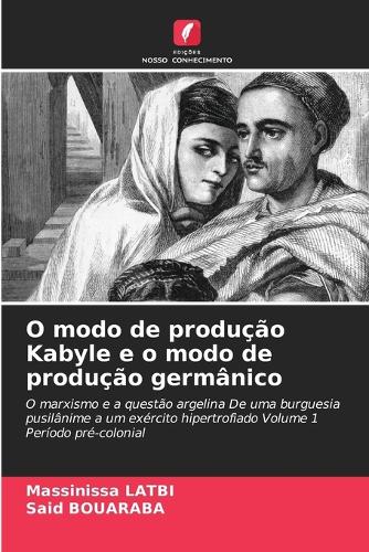 O modo de produção Kabyle e o modo de produção germânico