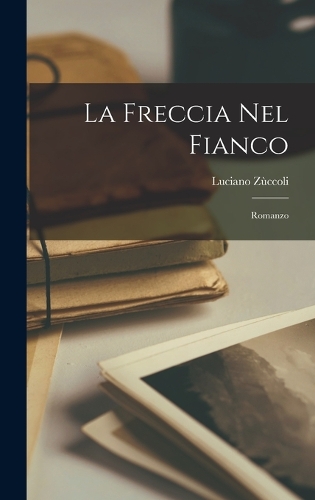 La Freccia nel Fianco