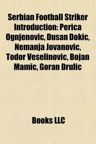Serbian Football Striker Introduction