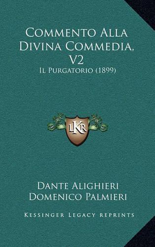 Commento Alla Divina Commedia, V2