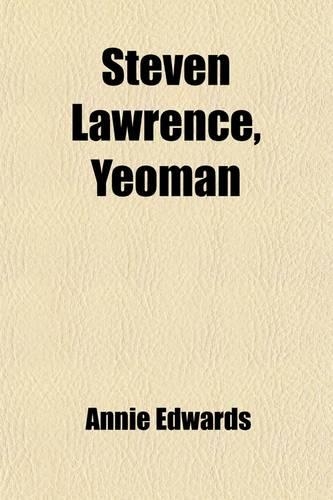 Steven Lawrence, Yeoman