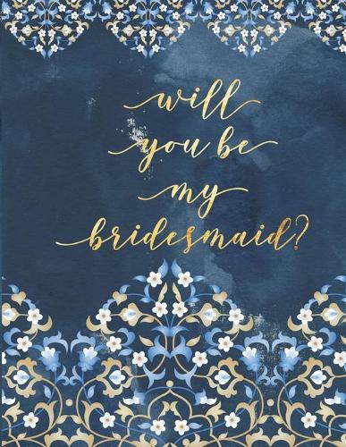 Will You Be My Bridesmaid?