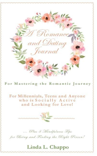 A Romance and Dating Journal