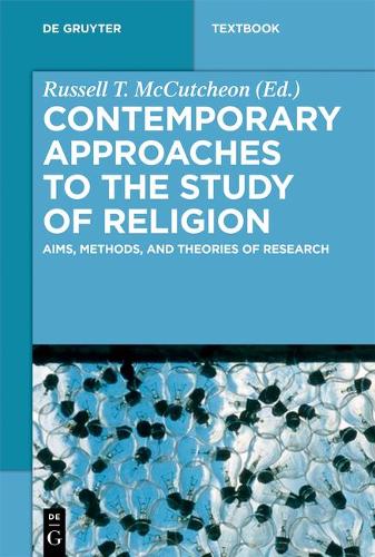 Current Approaches to the Study of Religion