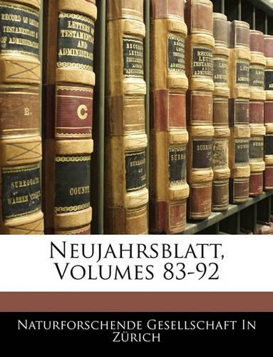 Neujahrsblatt, Volumes 83-92