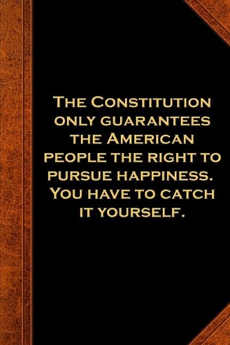 2020 Weekly Planner Ben Franklin Quote Constitution Vintage Style 134 Pages