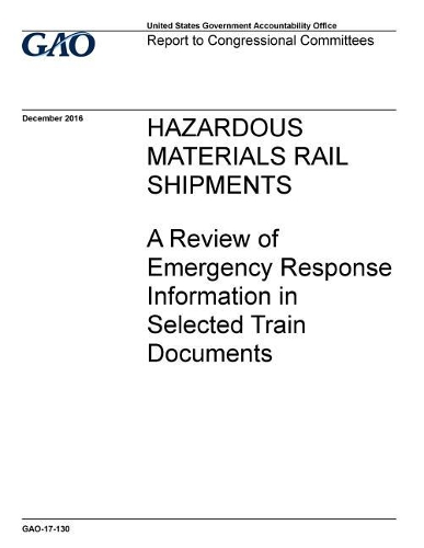 Hazardous Materials Rail Shipments