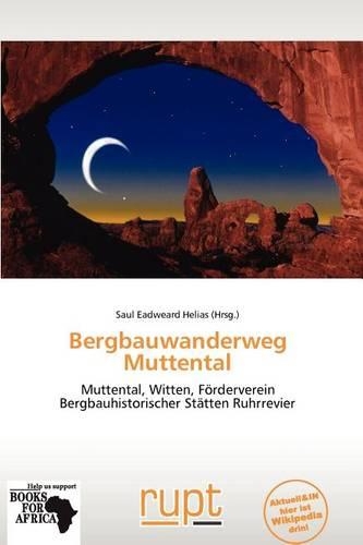 Bergbauwanderweg Muttental