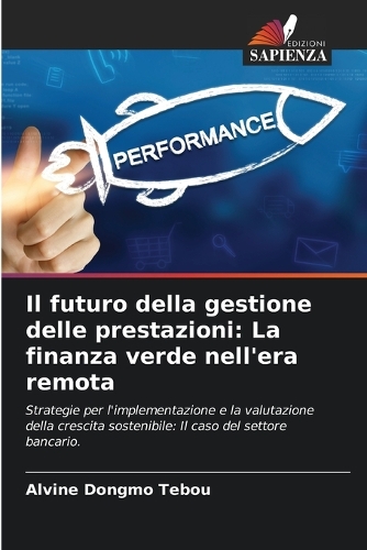 Il futuro della gestione delle prestazioni