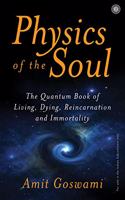 Physics Of The Soul