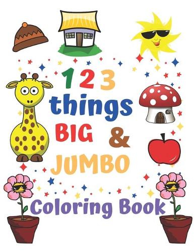 123 things BIG & JUMBO Coloring Book
