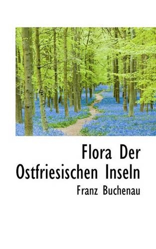 Flora Der Ostfriesischen Inseln