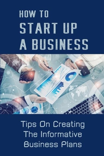 How To Start Up A Business