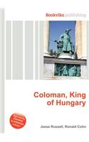 Coloman, King of Hungary