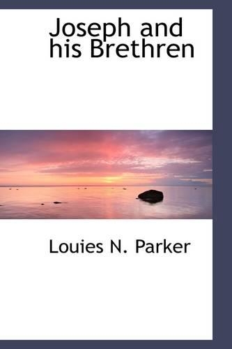 Joseph and His Brethren