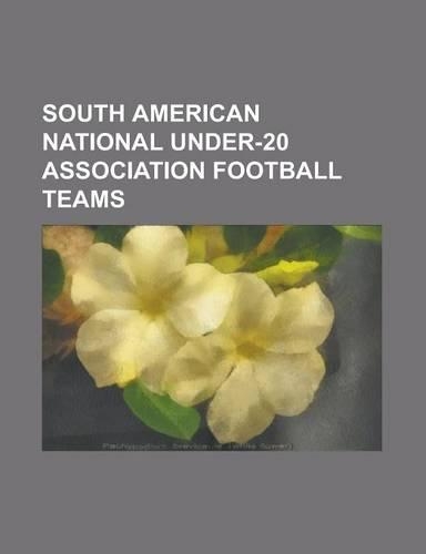 South American National Association Football Teams