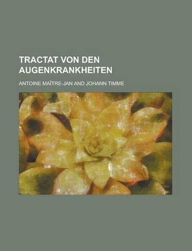 Tractat Von Den Augenkrankheiten