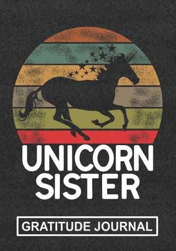 Unicorn Sister - Gratitude Journal