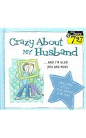 Crazy about My Husband