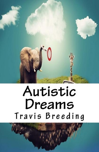 Autistic Dreams