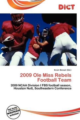 2009 OLE Miss Rebels Football Team
