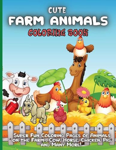 Cute Farm Animals Coloring Book