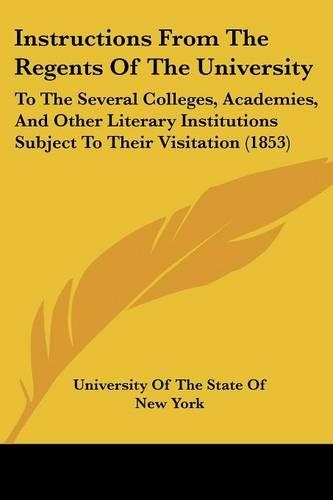 Instructions From The Regents Of The University