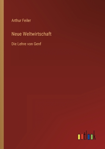 Neue Weltwirtschaft