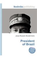 President of Brazil