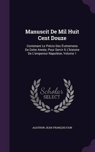 Manuscit De Mil Huit Cent Douze