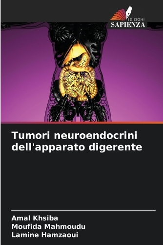 Tumori neuroendocrini dell'apparato digerente
