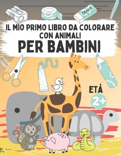 il mio primo libro da colorare con animali per bambini