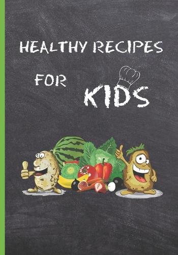 Healthy Recipes for Kids