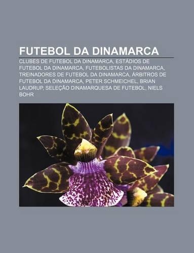 Futebol Da Dinamarca