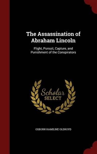 The Assassination of Abraham Lincoln